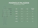 Magnolia Palazzos