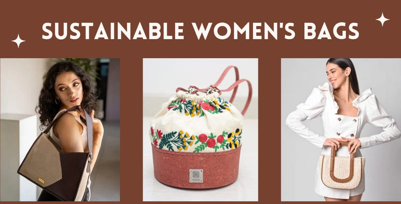 11 Stylish Eco-Friendly Bags for Women: Sustainable Fashion Choices You Will Love