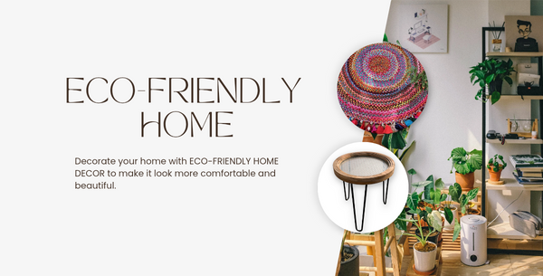 Top 10 Tips for Creating an Eco-Friendly Living Space | Upcycleluxe