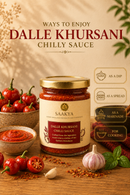 Saakya Dalle Khursani Chilli Sauce | Darjeeling Hot Sauce | 200ml