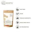 Ecotyl Vegan Muesli | Freeze Dried Fruits | Nuts Mix | 300g